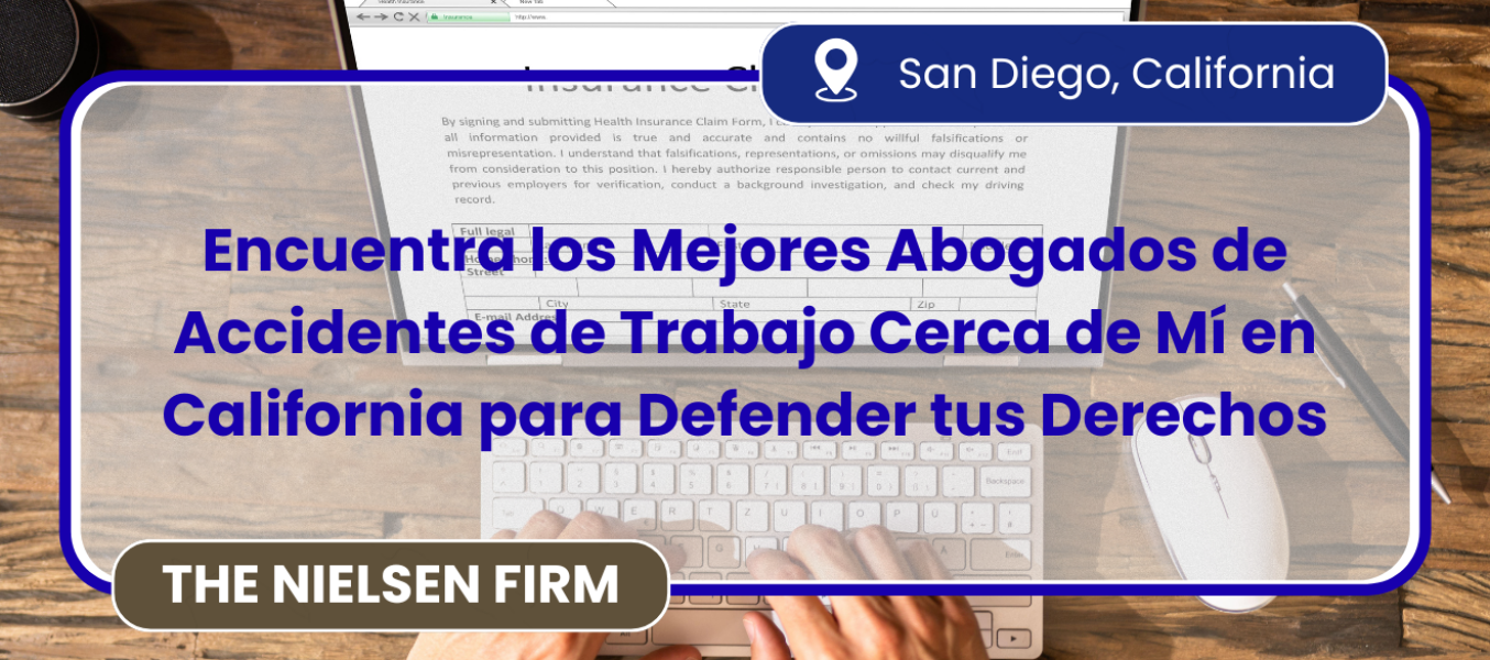 Los Mejores Abogados de Accidentes de Trabajo Cerca de Mí en California: Encuentra la Asistencia que Necesitas Hoy